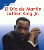 El Día de Martin Luther King, Jr.