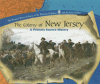 The colony of New Jersey : a primary source history
