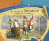 The colony of Delaware : a primary source history