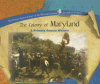 The colony of Maryland : a primary source history