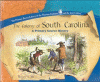 The colony of South Carolina : a primary source history