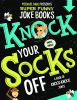 Knock your socks off : a book of knock-knock jokes.