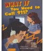 What if you need to call 911?