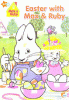 Max & Ruby. Easter with Max & Ruby