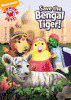 Wonder pets! Save the Bengal tiger!