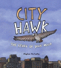 City hawk : the story of Pale Male