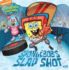 SpongeBob's slap shot