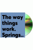 The way things work. Springs