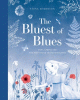 The bluest of blues : Anna Atkins and the first book of photographs