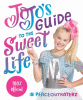 JoJo's Guide to the Sweet Life #peaceouthaterz