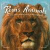 Rosa's animals : the story of Rosa Bonheur and her painting menagerie