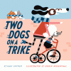 Two dogs on a trike