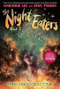 The night eaters. Book 3, Their kingdom come