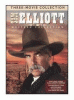 Sam Elliott western collection : the desperate trail ; Rough Riders ; you know my name.