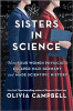 Sisters in science : how four women physicists escaped Nazi Germany and made scientific history