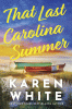 That last Carolina summer
