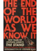 The end of the world as we know it : new tales of Stephen King