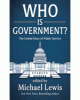 Who is government? : the untold story of public service