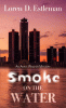 Smoke on the water