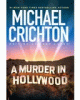 A murder in Hollywood