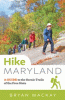 Hike Maryland : a guide to the scenic trails of th...