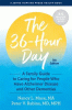 The 36-hour day : a family guide to caring for people who have Alzheimer disease and other dementias