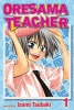 Oresama teacher. Vol. 1
