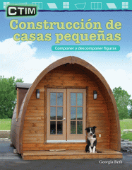 Construcción de casas pequeñas : componer y descomponer figuras