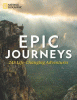 Epic journeys : 245 life-changing adventures