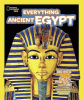 National geographic kids everything Ancient Egypt