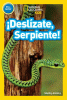 Deslizate, serpiente!