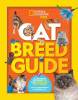 Cat breed guide : a complete preference to your purr-fect best friend
