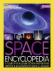 Space encyclopedia : a tour of our solar system an...