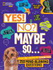 Yes! no? maybe so...