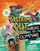 Greeking out : heroes and Olympians : an official podcast tie-in