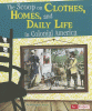 The scoop on clothes, homes, and daily life in colonial America