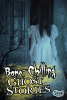 Bone-chilling ghost stories