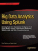 Big data analytics using Splunk