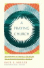 A praying church : becoming a people of hope in a discouraging world