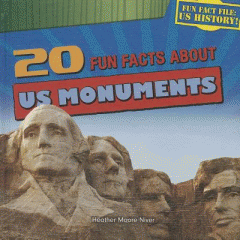 20 fun facts about US monuments