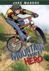 Mountain bike hero