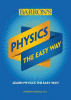 Physics the easy way : learn physics the easy way