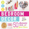 DIY bedroom decor : 50 awesome ideas for your room