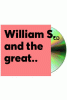 William S. and the great escape