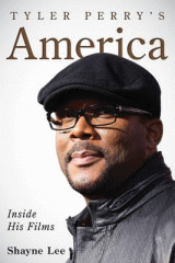 Tyler Perry's America : inside his films