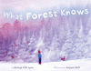 What Forest knows