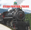 Steam-powered trains