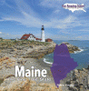 Maine : the Pine Tree State