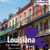 Louisiana : the Pelican State