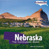Nebraska : the Cornhusker State